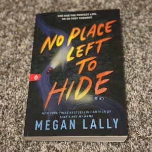 No Place Left to Hide Book by Megan Lally